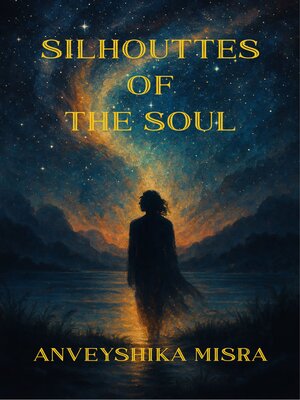 cover image of Silhouettes of the Soul